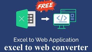 Convert Excel to web application