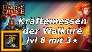 Heroes Charge: Testkampf Kräftemessen der Walküre Stufe 8 mit 3 