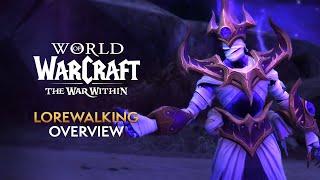 Lorewalking in Patch 11.1.7: A New Way to Experience Azeroth’s History