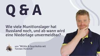 Wie viele Munitionslager hat Russland noch, und ab wann wird eine Niederlage unvermeidbar?