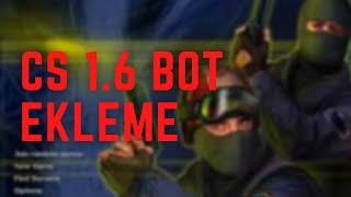 CS 1.6 BOT EKLEME %100 ÇÖZÜM