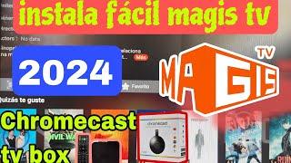 Como instalar MAGIS en Smart tv | chromecast , TV BOX | PASO A PASO 2024