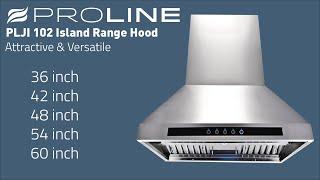 PLJI 102 Island Range Hood