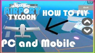 HOW TO FLY PLANES IN AIRPORT TYCOON... (PC and Mobile)