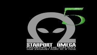 Starport Omega Podcast night 05.29.2020