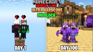 We Survived 100 Days In ULTRA HARDCORE ONEBLOCK In Minecraft Hardcore | Duo 100 Days