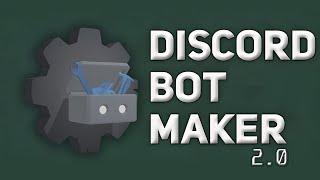 Discord Bot Maker 2.0. Ознакомление с интерфейсом.