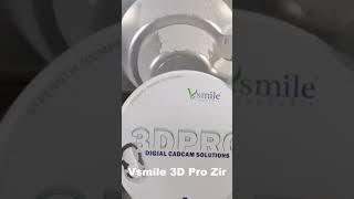 Vsmile 3D Pro Multilayer Zirconia Dental CAD/CAM Zirconia Disc #shorts