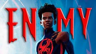 Spider-Man: Across the Spider-Verse | Enemy (Edit)