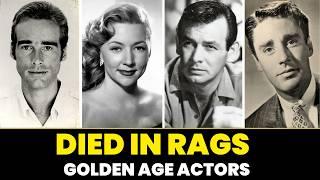 All Golden Age Actors Who Died In Poverty Or RAGS