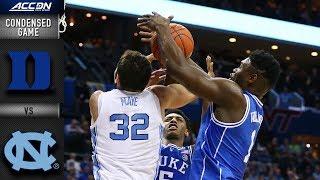Duke vs. North Carolina Condensed Highlights | 2018-19 ACC Basketball