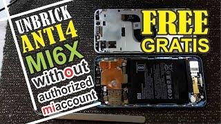 Cara Unbrick Xiaomi Mi 6X Wayne Anti 4 | Fix You are not authorized to Download