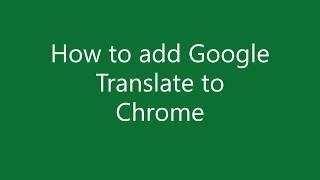 How to add Google Translate on Chrome