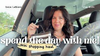 spend the day with me | thunderstorms, shopping and a haul | Katie LeBlanc