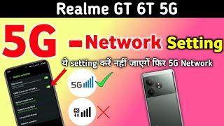 Realme gt 6t 5g network settings, Realme gt 6t 5g me 5g network kaise laye/Realme gt 6t 5g network