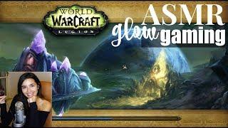 ASMR Gaming: World of Warcraft | ASMR Glow