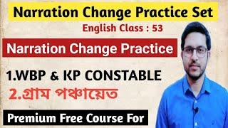 WBP & KP CONSTABLE | English Class 53 | Narration Change Practice Set | #wbp