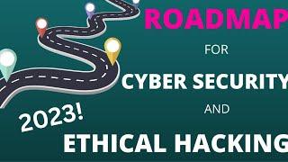 Ethical Hacking Roadmap 2023 ||How to Get a Job in Cyber Security||My Personal experience ||#hacking