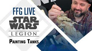 Star Wars™ Legion: Painting Tanks!