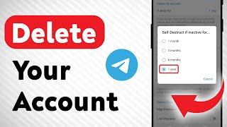 How to Delete Your Telegram Account (Updated)