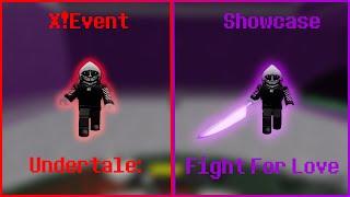 X!Event Showcase | Undertale: Fight For Love | ROBLOX