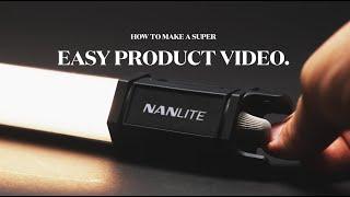 Make EPIC CINEMATIC Product Videos With ONE Light - Nanlite Pavotube 30C