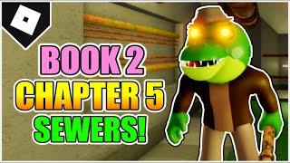 Piggy Book 2 - Chapter 5 - The Sewers ESCAPE (How to FINISH!) [ROBLOX]