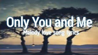 Eagle Studio - Only You and Me - Lyrics - 2024.