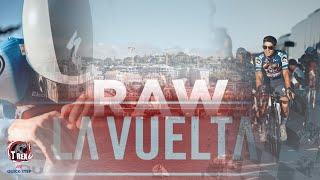 La Vuelta Raw