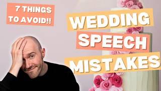 AVOID These Wedding Speech Mistakes