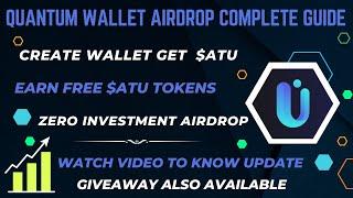  MASSIVE Quantum Wallet Airdrop & GIVEAWAYS!  Claim Your Free Rewards NOW! 