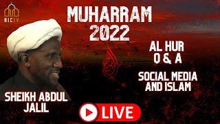 Al-Hur Q&A | Sheikh Abdul Jalil | Social Media & Islam