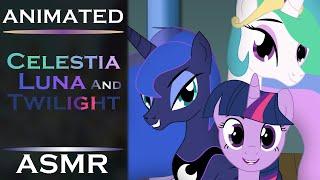 (MLP ASMR) Triggers with Princesses Celestia, Luna And Twilight | Animated ASMR