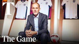 Will Tuchel win England the World Cup? I The Game podcast