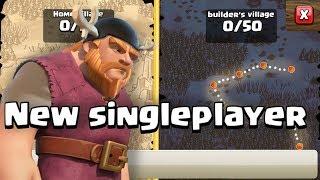 New Singleplayer in Clash of Clans!!! with gameplay (CONCEPT)