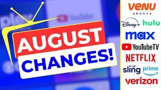 Big Streaming Changes for August 2024!