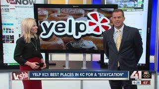 Looking for a summer vacation? Stay at home! Yelp KC looks at the best 'staycations' in the metro