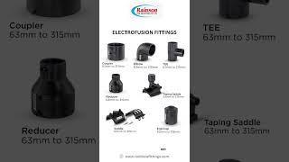 Electrofusion Fittings - Rainson Pipe Industries Pvt. Ltd. #electrofusion #fittings #shortvideo