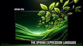 Spring Tips: the Spring Expression Language