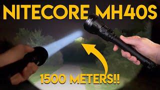 This LED searchlight is next level! Nitecore MH40S (1500M Throw!)