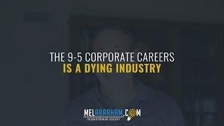 Forget Corporate Careers, These Are The Jobs of The Future