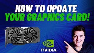How to Update Your Graphics Card - NVIDIA