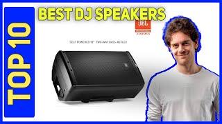 Best Dj Speakers in 2024 [Top 10 Dj Speakers]