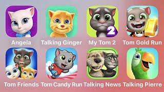 Angela, Talking Ginger, My Tom 2, Tom Gold Run, Tom Friends, Tom Candy Run, Talking News