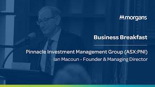 Morgans Business Breakfast - Pinnacle Investment Management (ASX:PNI) - Wed, 18 December 2024