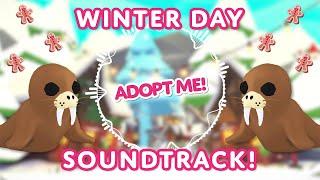 ️ Winter Day Soundtrack!  Winter Update 2021 in Adopt Me! on Roblox