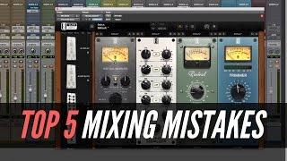 Top 5 Mixing Mistakes In The Home Studio - TheRecordingRevolution.com