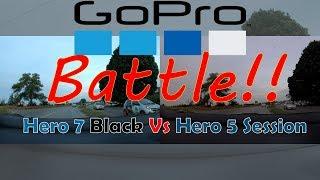 GoPro | Hero 7 Black vs Hero 5 Session (YaiRC)