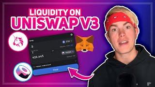 How to Add Liquidity on Uniswap V3 [Full Tutorial 2022]