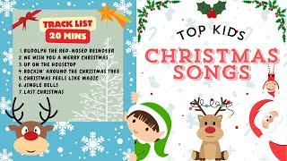 Top Kids Christmas Songs Playlist (20 Minutes of Music)